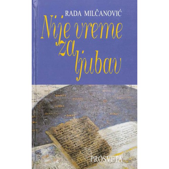 Nije Vreme Za Ljubav