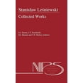 thumbnail image 1 of Nijhoff International Philosophy Stanislaw Lesniewski: Collected Works - Volumes I and II, Book 44, (Hardcover), 1 of 1