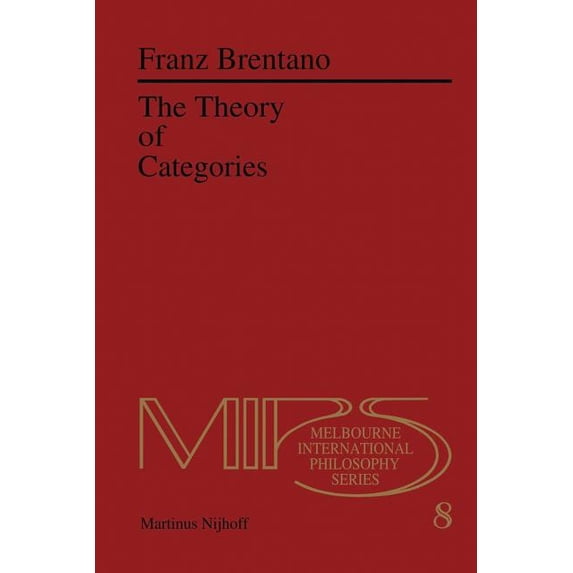 Nijhoff International Philosophy The Theory of Categories, Book 8, (Paperback)