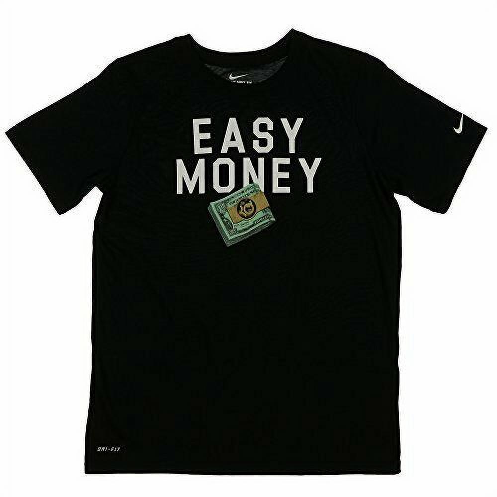 Easy money nike shirt best sale