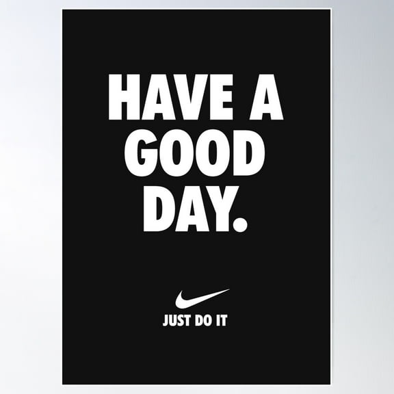 Nike Motivational Phrase Black Poster Wall Art, Modern Wall Decor, 8x12 UNFRAMED