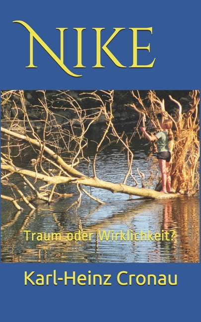 Nike : Traum oder Wirklichkeit? (Paperback)