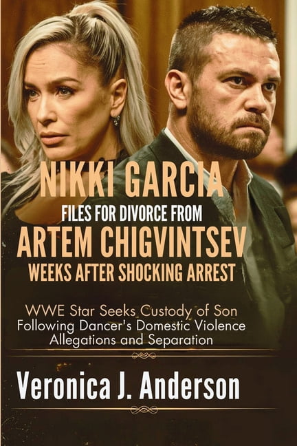 Nikki Garcia Files for Divorce from Artem Chigvintsev Weeks After