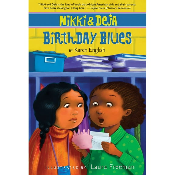Nikki and Deja Nikki and Deja: Birthday Blues: Nikki and Deja, Book Two, Book 2, (Paperback)