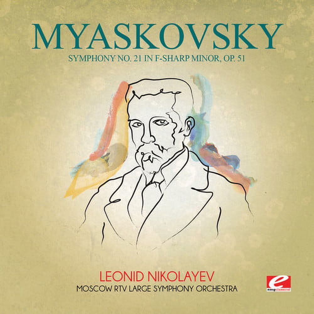 Nikolay Myaskovsky - Myaskovsky: Symphony No 21 in F-Sharp minor Op 51 - Classical - CD
