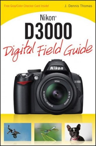 Pre-Owned Nikon D3000 Digital Field Guide (Paperback) 0470582073 ...