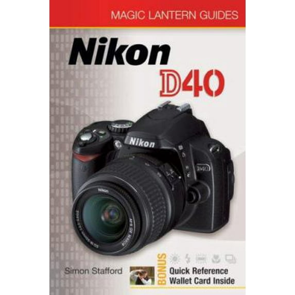 Pre-Owned Nikon D40 (Paperback) 1600591817 9781600591815