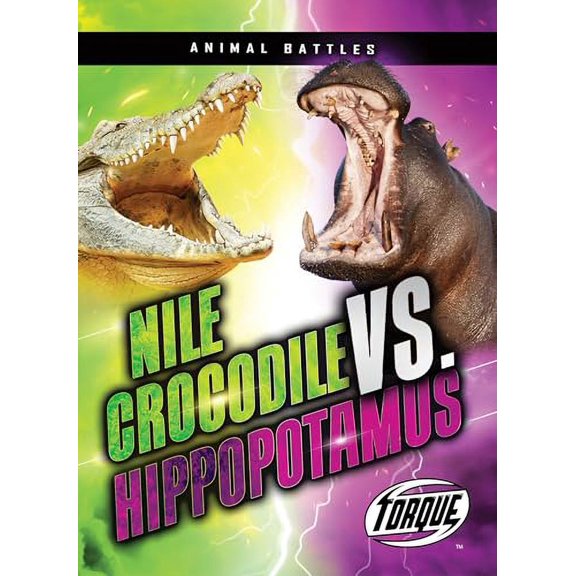 Pre-Owned Nile Crocodile vs. Hippopotamus (Paperback) 1648344968 9781648344961