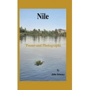 Nile Poems and Photographs, Hardcover