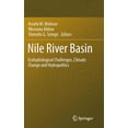 thumbnail image 1 of Nile River Basin: Ecohydrological Challenges, Climate Change and Hydropolitics, (Hardcover), 1 of 1