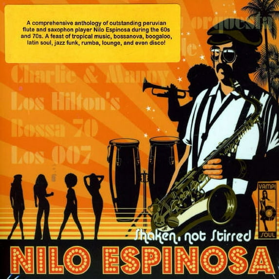 Nilo Espinosa - Shaken, Not Stirred - Latin Jazz - CD