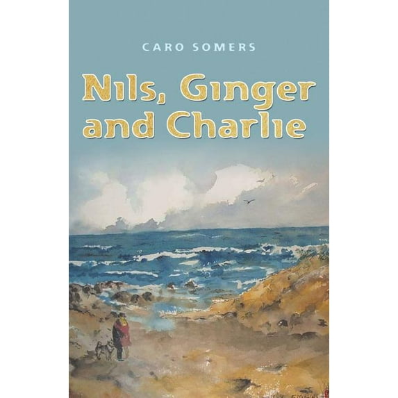 Nils, Ginger and Charlie (Paperback)