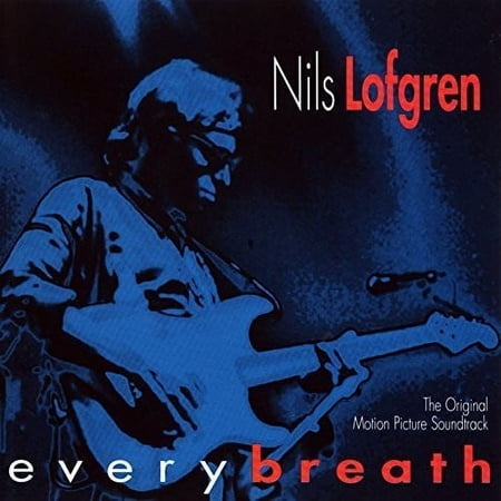 Nils Lofgren - Every Breath Soundtrack - Music & Performance - CD