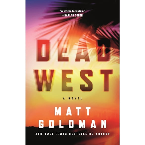 Nils Shapiro: Dead West : A Novel (Series #4) (Hardcover)