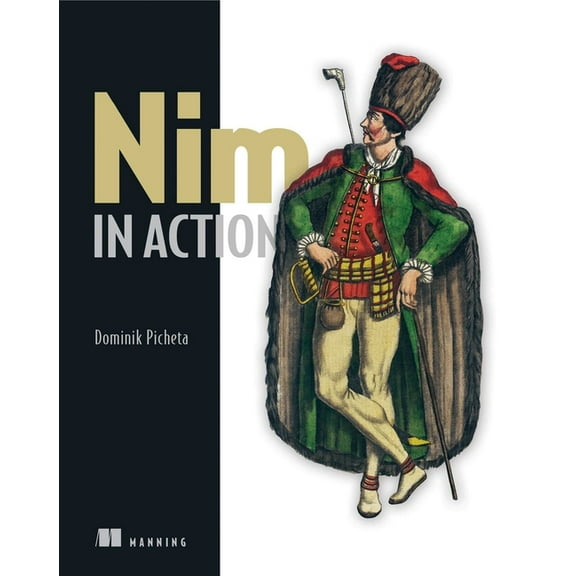 Nim in Action (Edition 1) (Paperback)