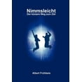 thumbnail image 1 of Nimmsleicht: Der kÃ¼rzere Weg zum Ziel, (Paperback), 1 of 1