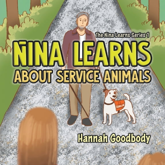 Nina Learns About Service Animals, (Paperback)