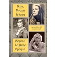 thumbnail image 1 of Nina, Mouna & Suzy - Beyond La Belle Epoque (Paperback), 1 of 1