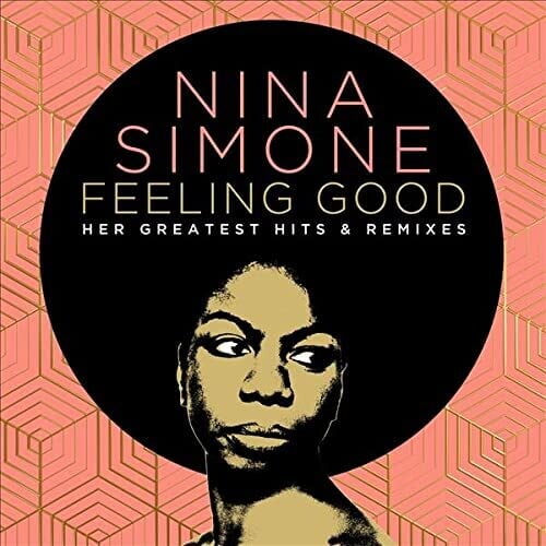 Nina Simone - Feeling Good: Her Greatest Hits And Remixes - Music & Performance - CD