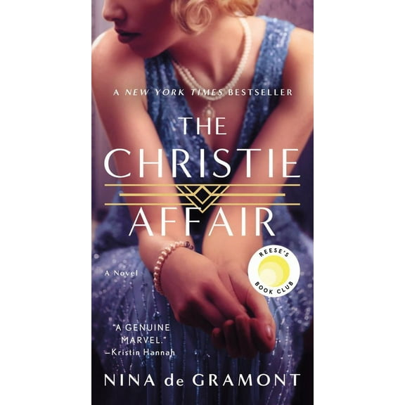 Nina de Gramont: The Christie Affair: A Novel (Paperback)