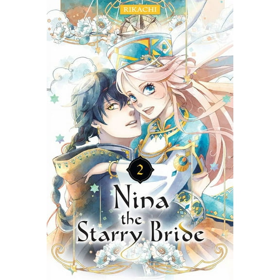 Nina the Starry Bride: Nina the Starry Bride 2 (Series #2) (Paperback)