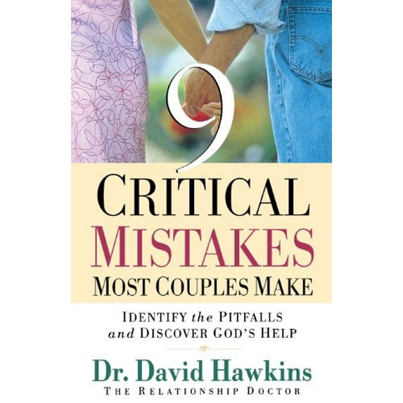 Pre-Owned 9 Critical Mistakes Most Couples Make (Paperback) 0736913491 9780736913492