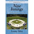 thumbnail image 1 of Nine Innings: Life Lessons Learned (Paperback) by Lenny Silva, 1 of 1