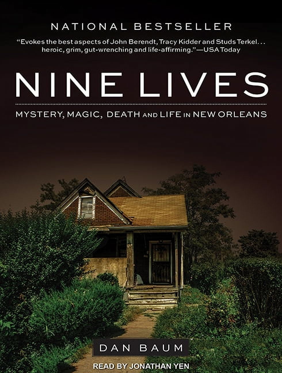 Nine Lives: Mystery, Magic, Death, and Life in New Orleans (Audiobook)