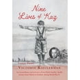 thumbnail image 1 of Nine Lives of Kaz: An extraordinary survival story of two Polish families' deadly journey from Siberia to freedom, during World War II (Hardcover), 1 of 1