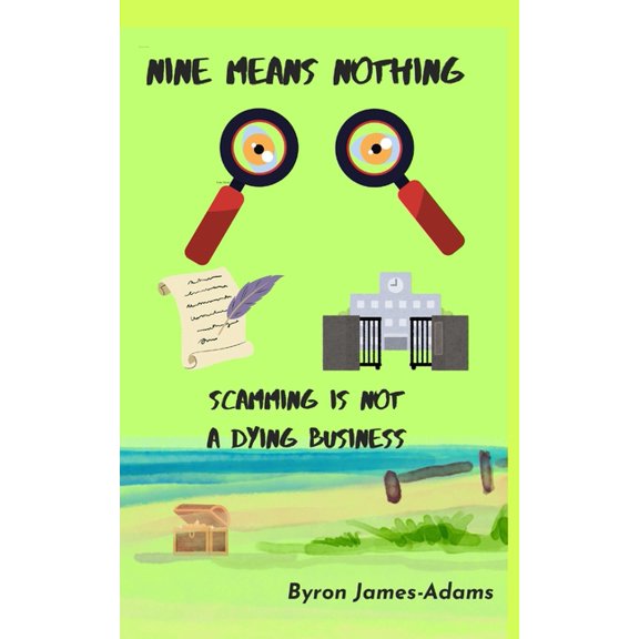 Nine Means Nothing, (Paperback)
