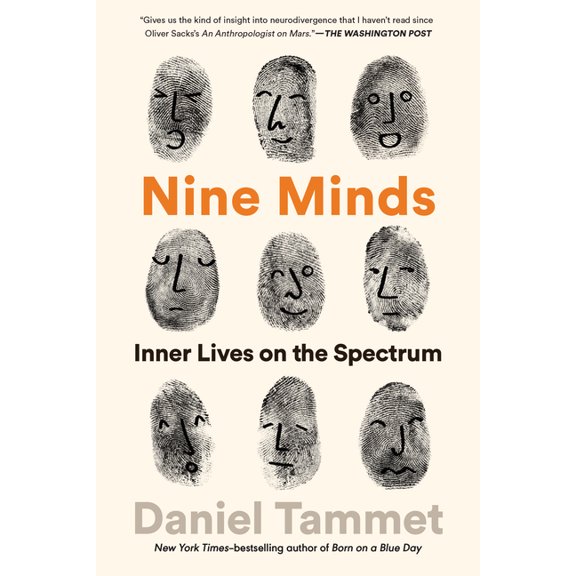 Nine Minds: Inner Lives on the Spectrum, (Paperback)