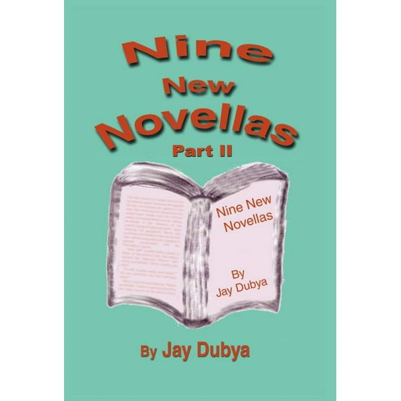 Nine New Novellas, Part II, (Hardcover)