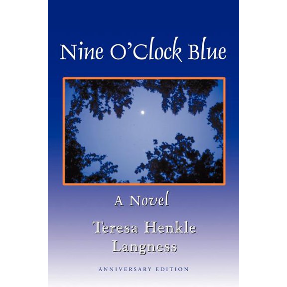 Nine O'Clock Blue, (Paperback)