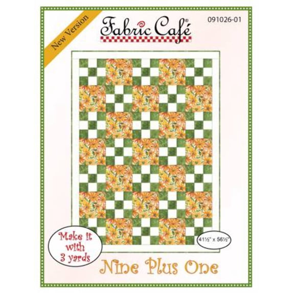 Fabric Cafe Nine Plus One Quilt Pattern, 3 Yard Quilt FC091722
