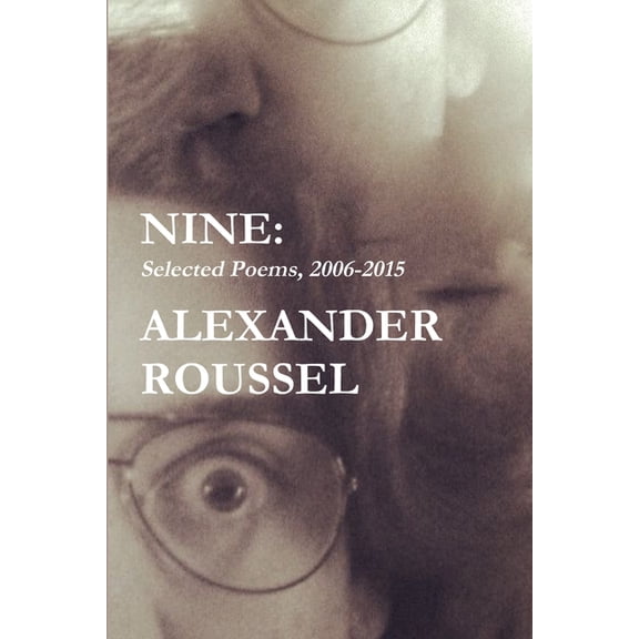 Nine: Selected Poems, (Paperback)