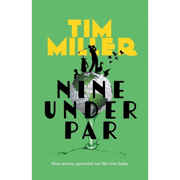 Nine Under Par, (Paperback)