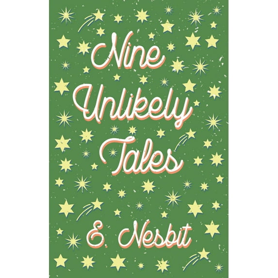 Nine Unlikely Tales, (Paperback)