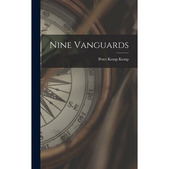 Nine Vanguards, (Hardcover)