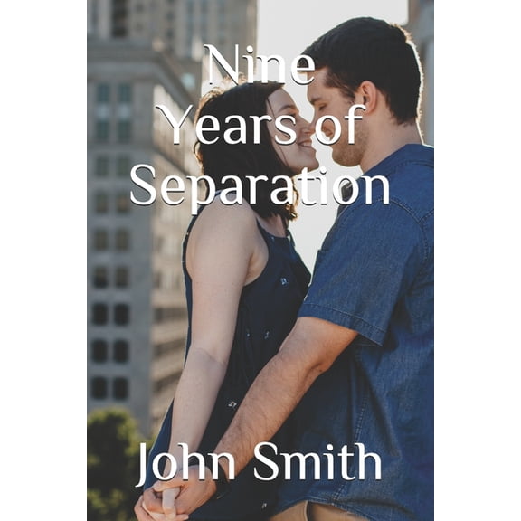Nine Years of Separation (Paperback)