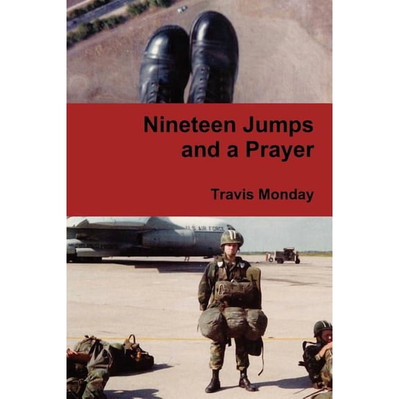 Nineteen Jumps and a Prayer (Paperback)