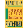 thumbnail image 1 of Nineteen Sixty-Eight: A Personal Report, (Paperback), 1 of 1