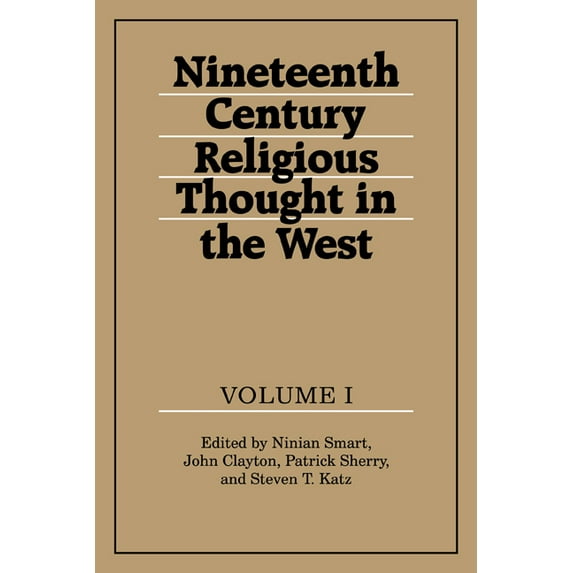 Nineteenth-Century Religious Thought in the West: Volume 1, (Paperback)