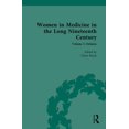 thumbnail image 1 of Nineteenth-Century Science, Technology a Women in Medicine in the Long Nineteenth Century: Volume I: Debates, (Hardcover), 1 of 1