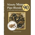 thumbnail image 1 of Ninety More Pipe Blends: 90 more recipes with 90 color labels, (Paperback), 1 of 1