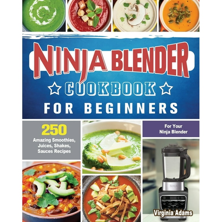 Ninja Foodi Cold & Hot Blender Cookbook 2021-2022: Yummy, Fresn Recipes for  Smoothies, Soups, Sauces, Infused Cocktails, and More: Gallegos, Don:  9798455187193: : Books