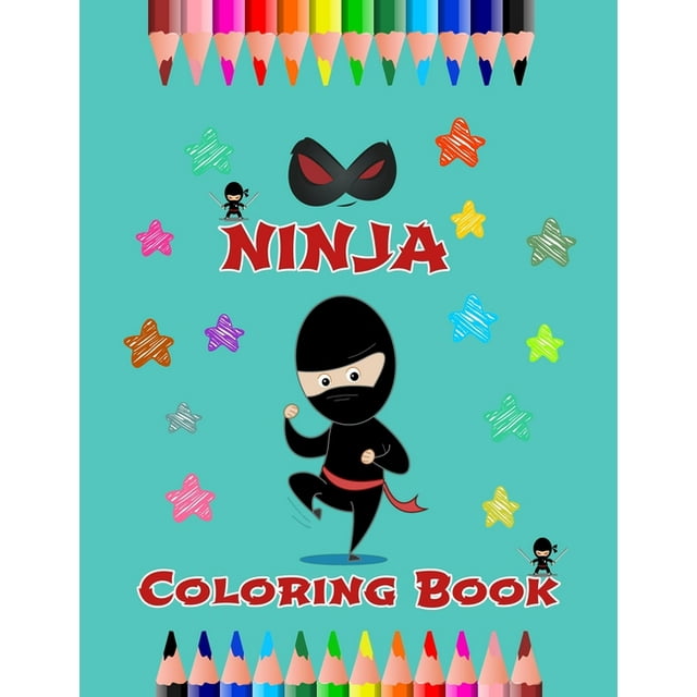 Ninja Coloring Book: Coloring Book For Kids. Cartoon Ninjas. For Boys ...