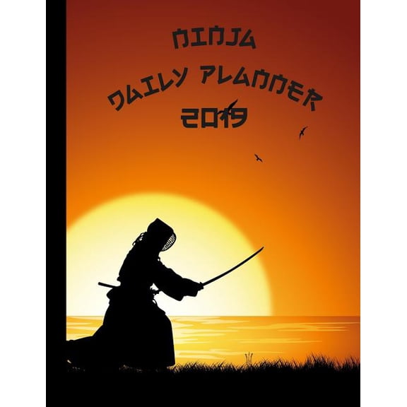 Pre-Owned Ninja Daily Planner : 2019 - 2020 Sunset Background Cover January 19 - December 19 Writing Notebook Diary Journal Datebook Calendar Schedule Plan Days, Set Goals & Get Stuff Done (Paperback)