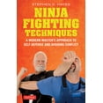 thumbnail image 1 of Ninja Fighting Techniques: A Modern Master's Approach to Self-Defense and Avoiding Conflict, (Hardcover), 1 of 1