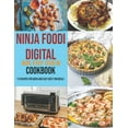 Ninja Foodi Digital Air Fry Oven Cookbook 115 Recipes For Quick and