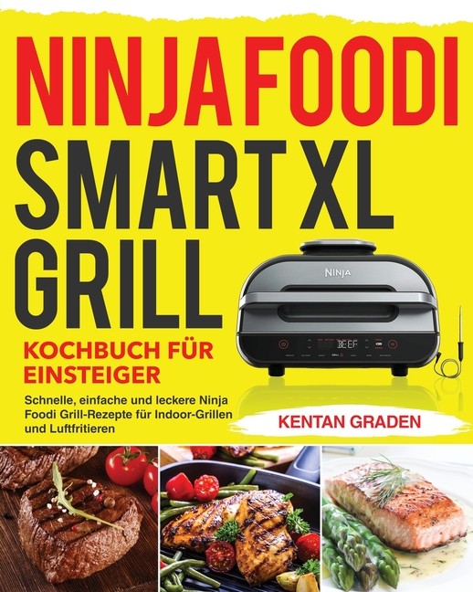 Ninja Foodi Xl Grill Recipes Pdf with Jennifer Smith blog